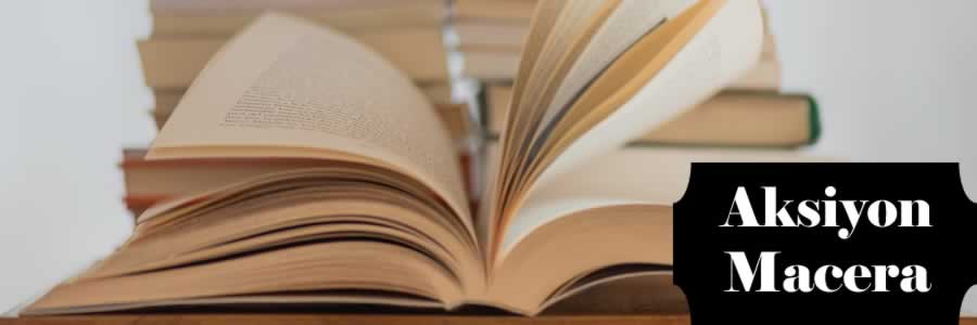 En İyi, Çok Satan, Okunan, Okunması Gereken, Güzel, Ünlü, Popüler, Ucuz, İndirimli, Yeni ve Son Çıkan Edebiyat Aksiyon Macera Kitapları satın al
